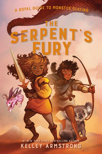 Royal Guide to Monster Slaying #3 : The Serpent's Fury - Hardback