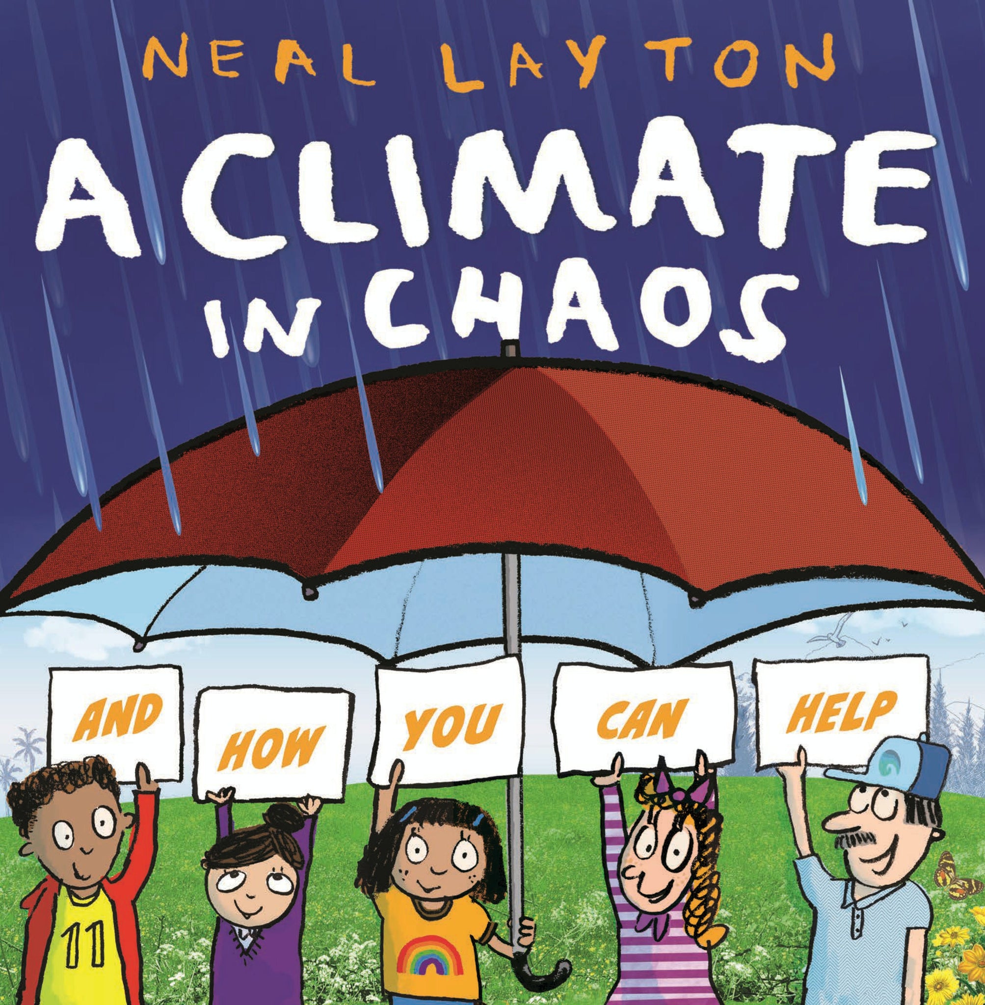A Climate in Chaos: And How You Can Help - Paperback