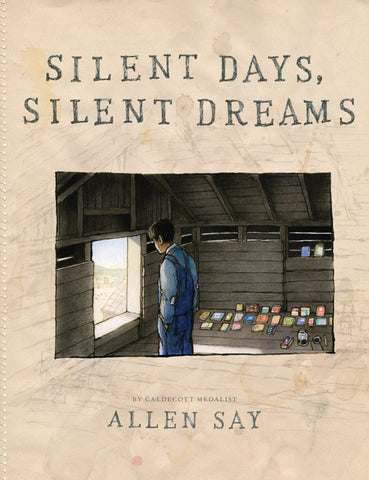 Silent Days, Silent Dreams - Hardback