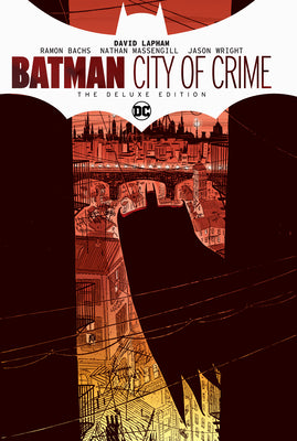 Batman: City of Crime Deluxe Edition (Graphic Novel) - Hardback