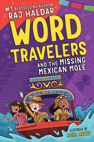 Word Travelers #2 :  And the Missing Mexican Molé - Paperback