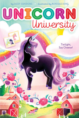 Unicorn University # 1 : Twilight, Say Cheese! - Paperback