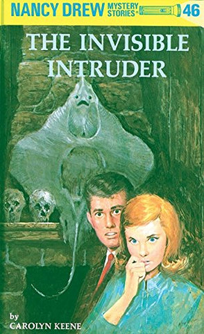 Nancy Drew 46: the Invisible Intruder - Hardback