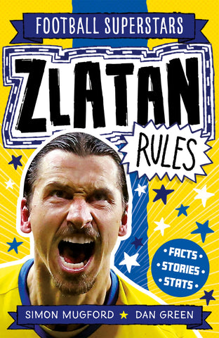 Football Superstars : Zlatan Rules - Paperback