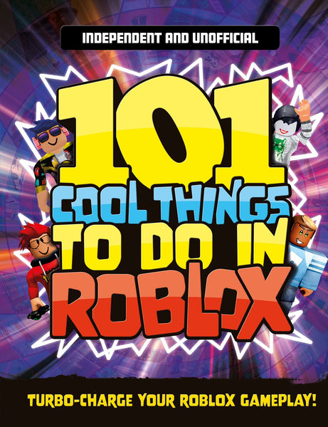 101 Cool Things to Do in Roblox - Paperback