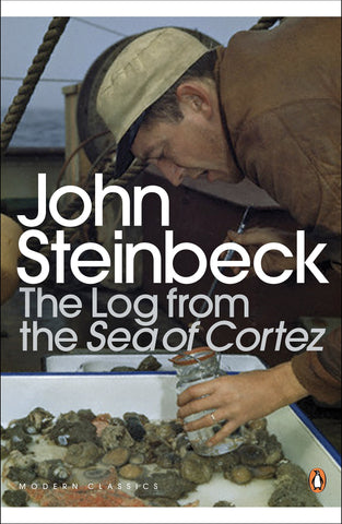 Penguin Modern Classic :  The Log from the Sea of Cortez - Paperback