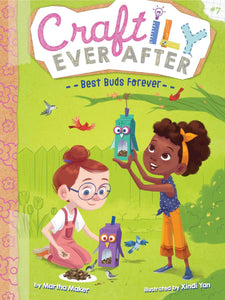 Craftily Ever After #7 : Best Buds Forever - Paperback