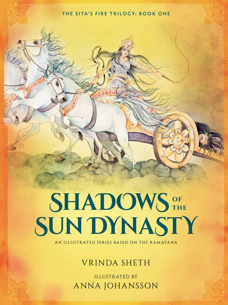 Sita's Fire Trilogy #1 :  Shadows of the Sun Dynasty - Hardback