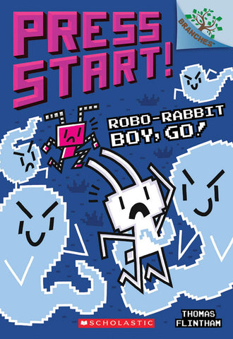 Press Start! # 7 : Robo-Rabbit Boy, Go! : A Branches Book - Paperback