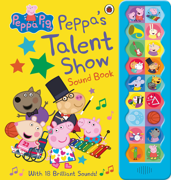 Peppa Pig: Peppa's Talent Show: Noisy Sound Book - Hardback