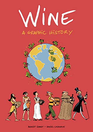 Wine: A Graphic History - Paperback