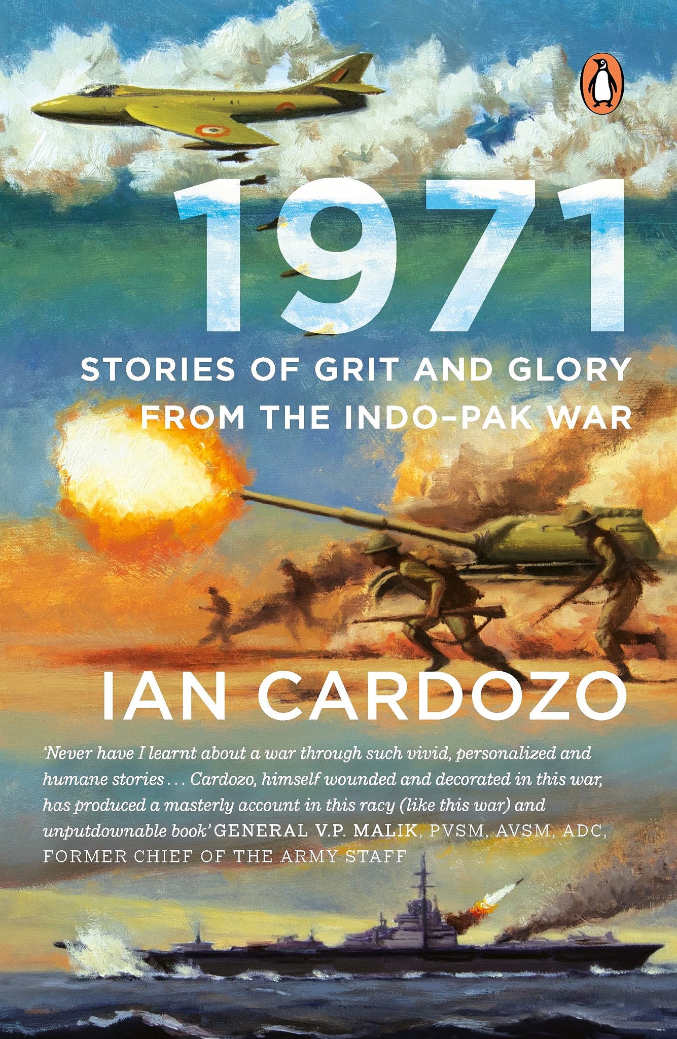 1971: Stories of Grit and Glory from the Indo-Pak War - Paperback
