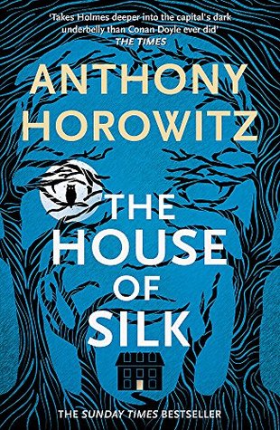 The House of Silk : The Bestselling Sherlock Holmes Novel - Paperback