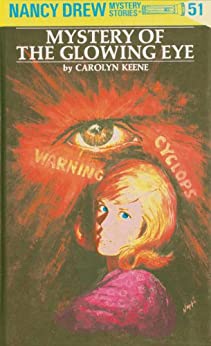 Nancy Drew 51: Mystery of the Glowing Eye - Hardback