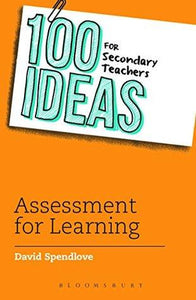 100 IDEAS FOR SECONDARY TEACHERS : ASSESSMENT FOR - Kool Skool The Bookstore