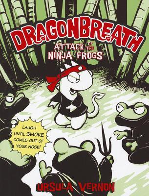 Dragonbreath #2 : Attack of the Ninja Frogs - Paperback
