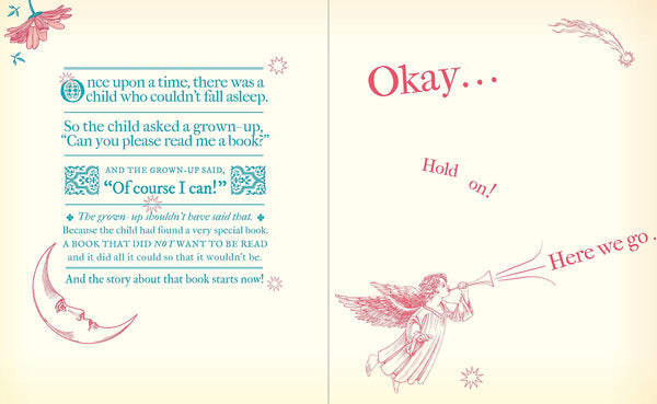 The Book That Did Not Want To Be Read - Hardback