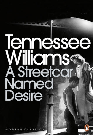 Modern Classic : A Streetcar Named Desire - Paperback