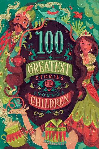 100 Greatest Stories For Older Children - Hardback
