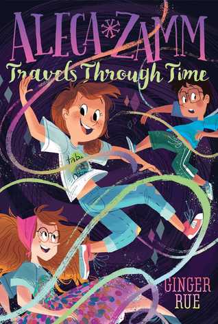 Aleca Zamm #4 : Travel Through Time - Kool Skool The Bookstore