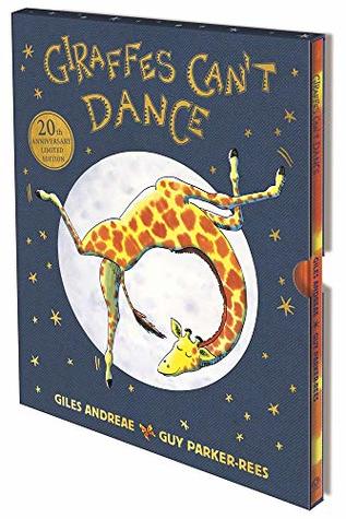 Giraffes Can't Dance - Hardback