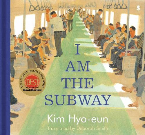 I Am the Subway - Hardback