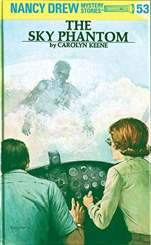 Nancy Drew 53: the Sky Phantom - Hardback