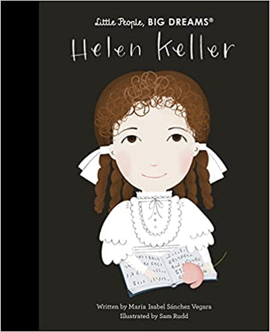Little People,Big Dreams Helen Keller - Hardback