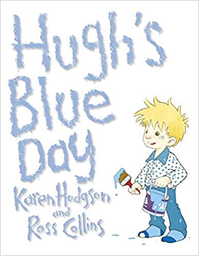 HUGHS BLUE DAY - Kool Skool The Bookstore