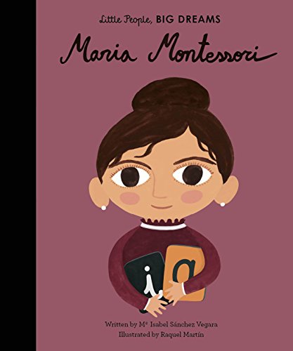 Little People Big Dreams : Maria Montessori - Hardback - Kool Skool The Bookstore