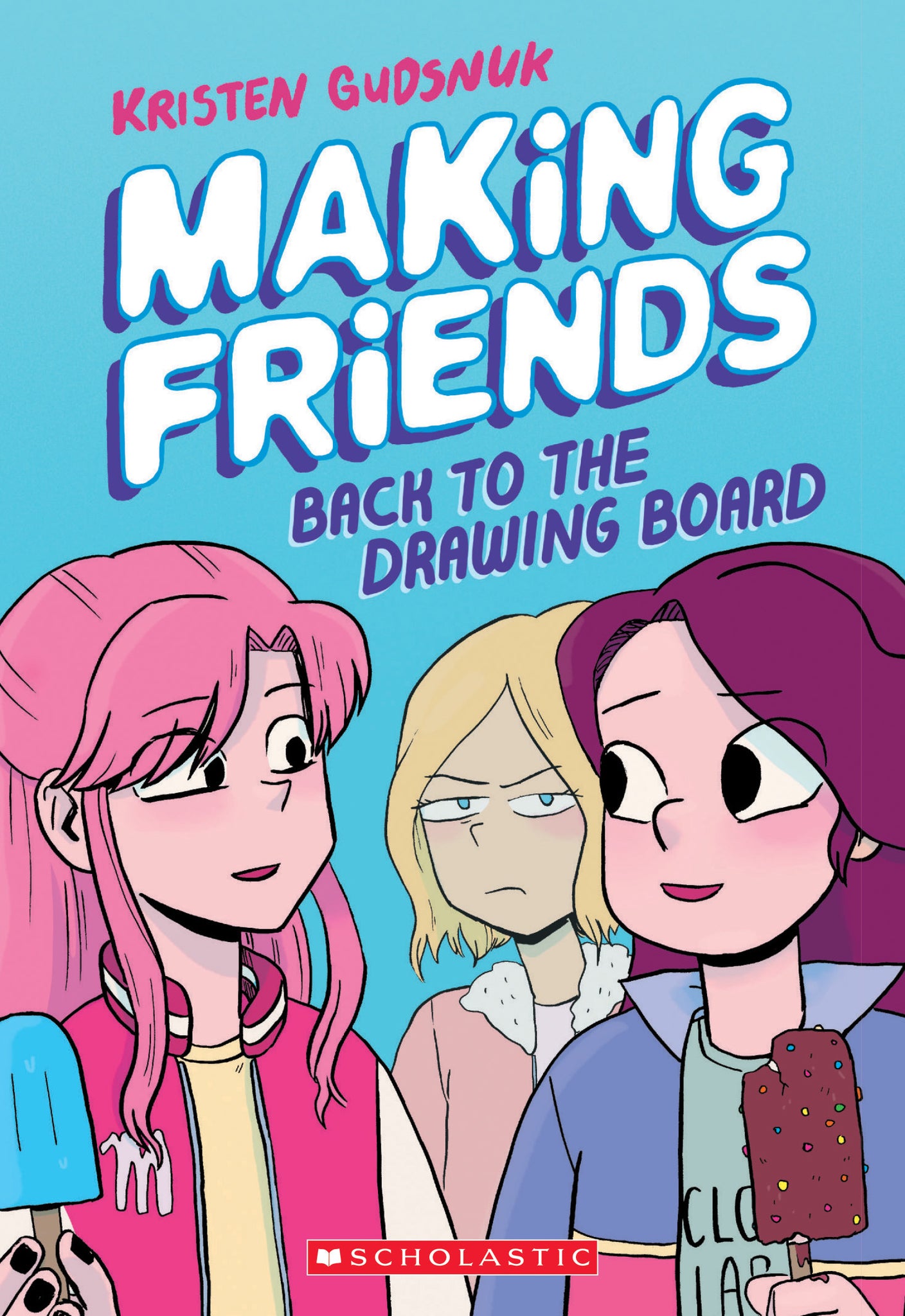 Making Friends #2 : Back to the Drawing Board - Paperback