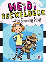 Heidi Heckelbeck #23 : The Snoopy Spy - Kool Skool The Bookstore