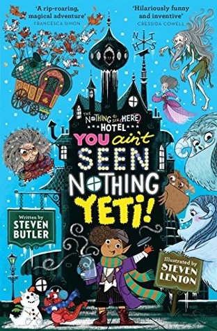 Nothing to see Here Hotel #2 : You Ain't Seen Nothing Yeti! - Paperback