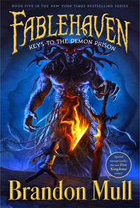 Fablehaven # 5 : Keys to the Demon Prison - Paperback