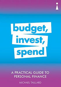 A Practical Guide to Personal Finance: Budget, Invest, Spend - Kool Skool The Bookstore