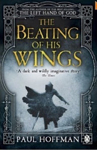 The Left Hand of God # 3 : The Beating of His Wings - Paperback