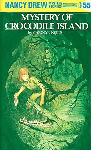 Nancy Drew 55: Mystery of Crocodile Island - Hardback