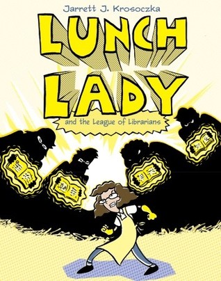 Lunch Lady #02 : And the League of Librarians - Kool Skool The Bookstore