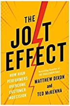 The Jolt Effect : How High Performance Ove
