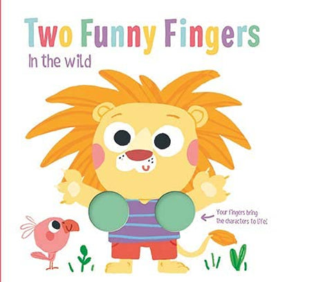 Two Funny Fingers : In the Wild - Board Book