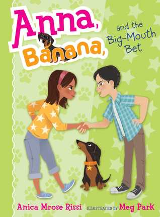 Anna Banana #3 : The Big Mouth Bet - Kool Skool The Bookstore