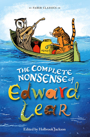 Faber Children's Classics : The Complete Nonsense of Edward Lear - Paperback