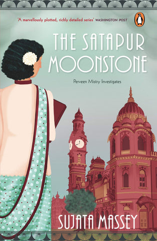 Perveen Mistry # 2 : The Satapur Moonstone - Paperback