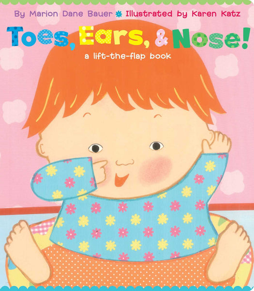 Toes, Ears, Nose!: A Lift-the-Flap Book - Boardbook