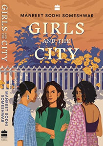 Girls and the City - Paperback