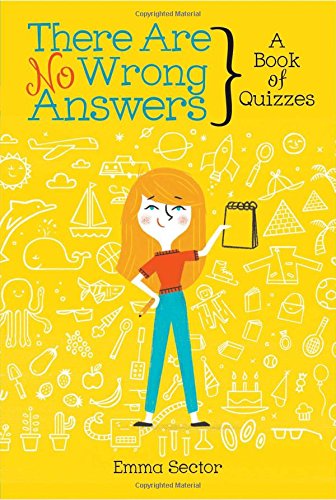 There Are No Wrong Answers: A Book of Quizzes - Paperback