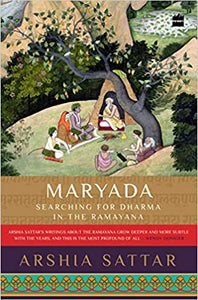 Maryada : Searching for Dharma in the Ramayana  - Hardback