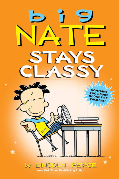 Big Nate Comic : Stays Classy - Paperback