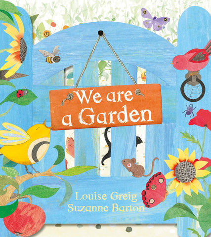 We Are A Garden - Board Book