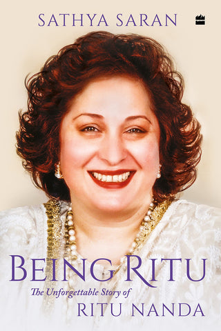 Being Ritu: The Unforgettable Story of Ritu Nanda - Hardback